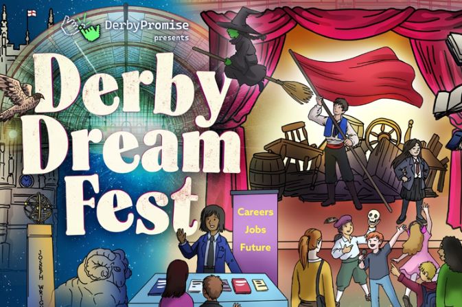 A colourful poster illustrating the Derby Promise Dream Fest event, featuring Derby landmarks, performers on a stage and young people getting career advice